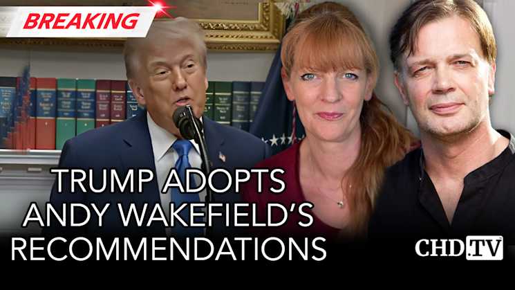 Trump Adopts Andy Wakefield's Recommendations