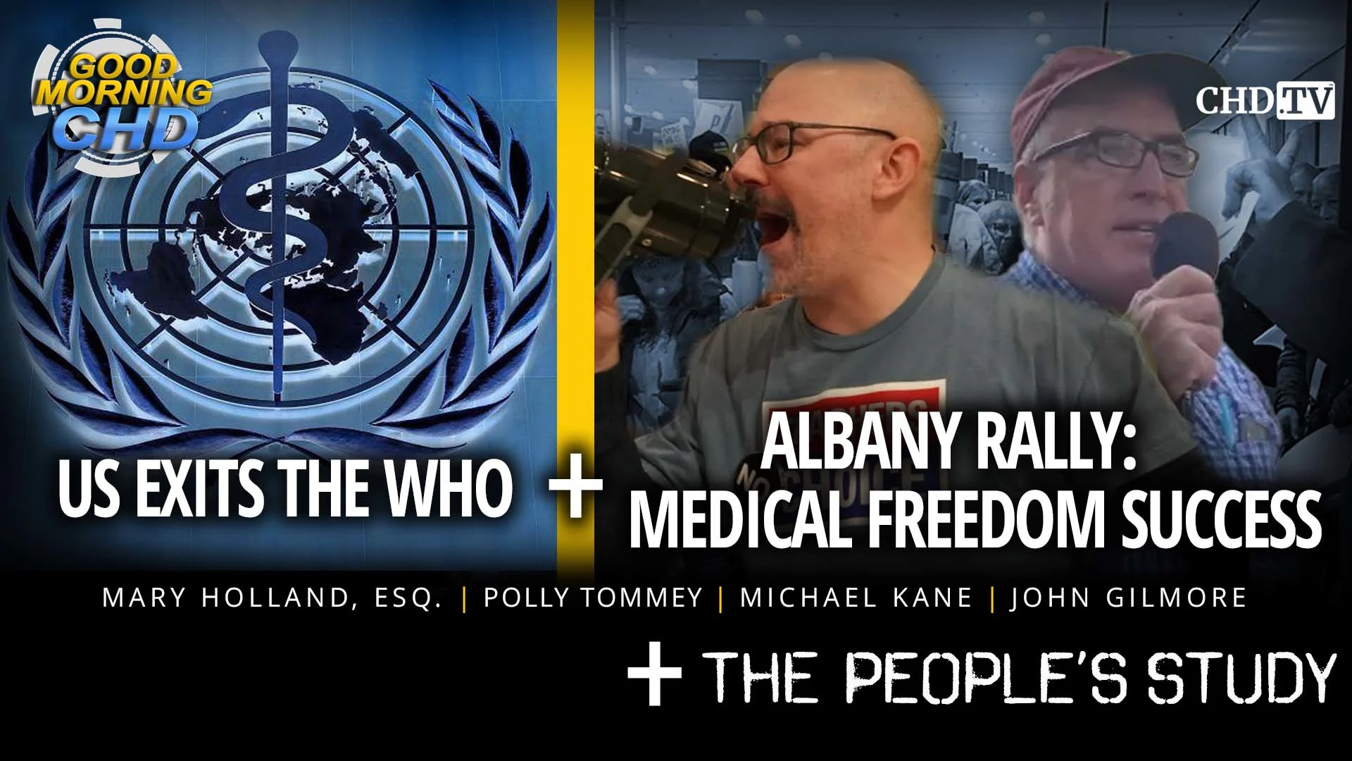 US Exits the WHO + Albany Rally: Medical Freedom Success + The People's Study