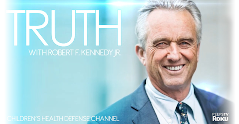 TRUTH With Robert F. Kennedy, Jr.