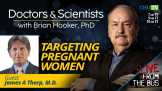 ‘Unconscionable’ Targeting of Pregnant Women