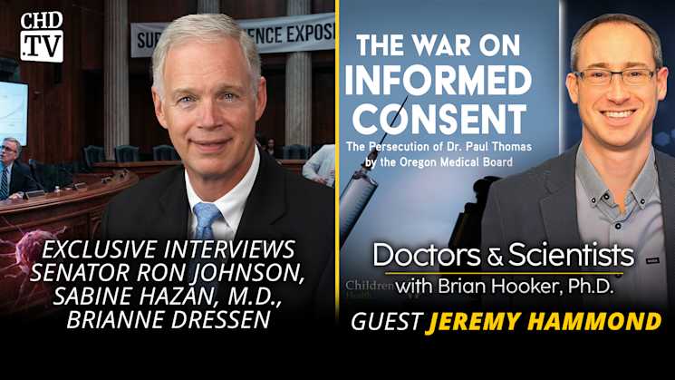 Dr. Hooker Live From Poland + Sen. Johnson Exclusive Interviews + The War on Informed Consent
