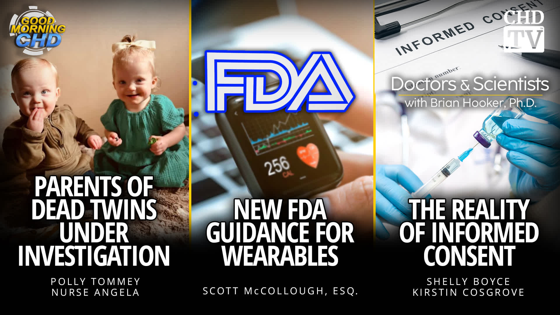 Parents of Dead Twins Under Investigation + New FDA guidance for Wearables + The Reality of Informed Consent