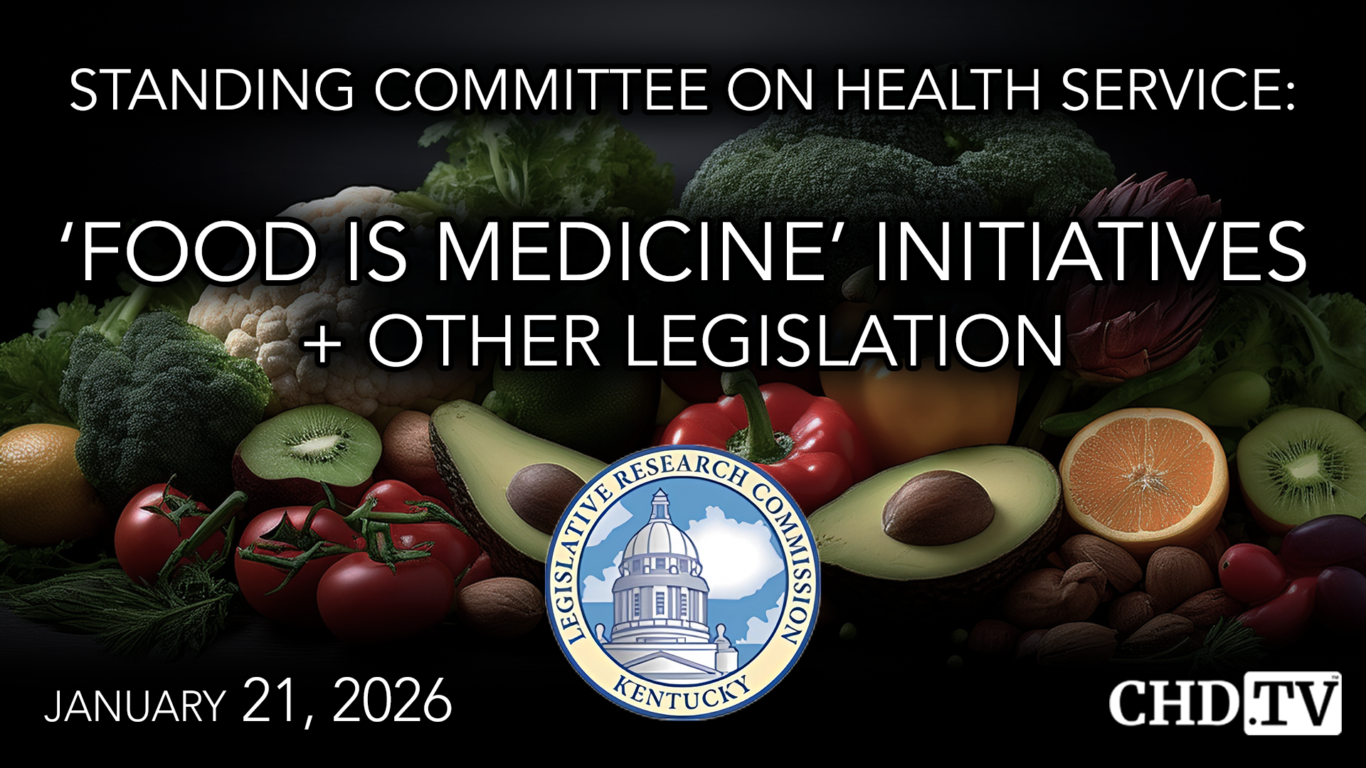 ‘Food is Medicine’ Initiatives + Other Legislation in Kentucky