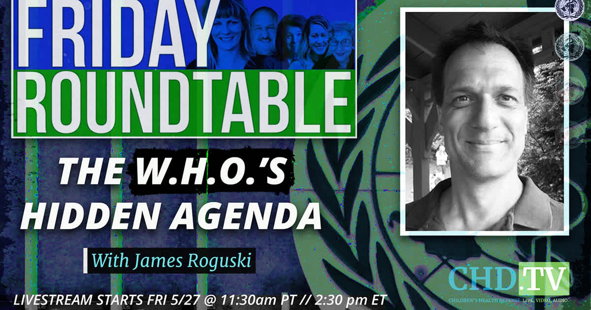 Deconstructing the WHO’s Hidden Agenda With James Roguski