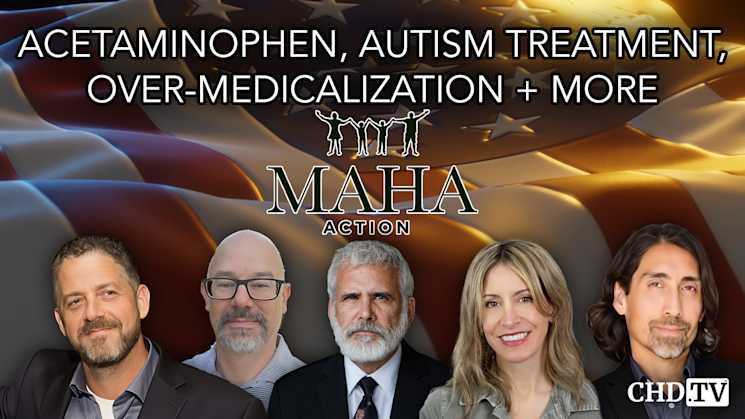 Acetaminophen, Autism Treatment, Over-Medicalization + More: MAHA Action Call