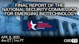 Final Report of the National Security Commission for Emerging Biotechnology