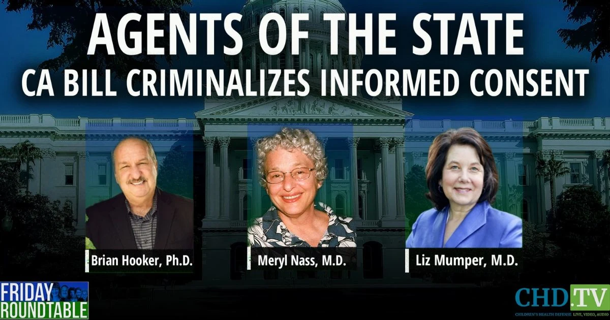 Number 3 — Agents of the State: CA Bill Criminalizes Informed Consent