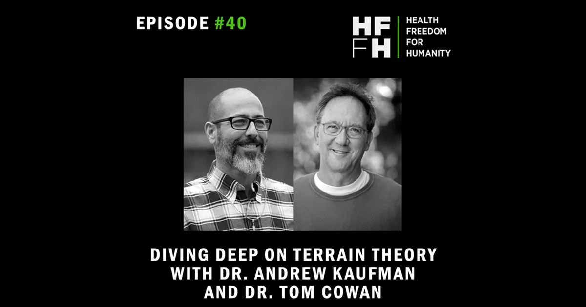 Terrain Theory With Dr. Andrew Kaufman and Dr. Tom Cowan