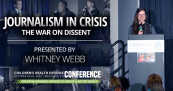 Journalism in Crisis: The War on Dissent — Presented by Whitney Webb