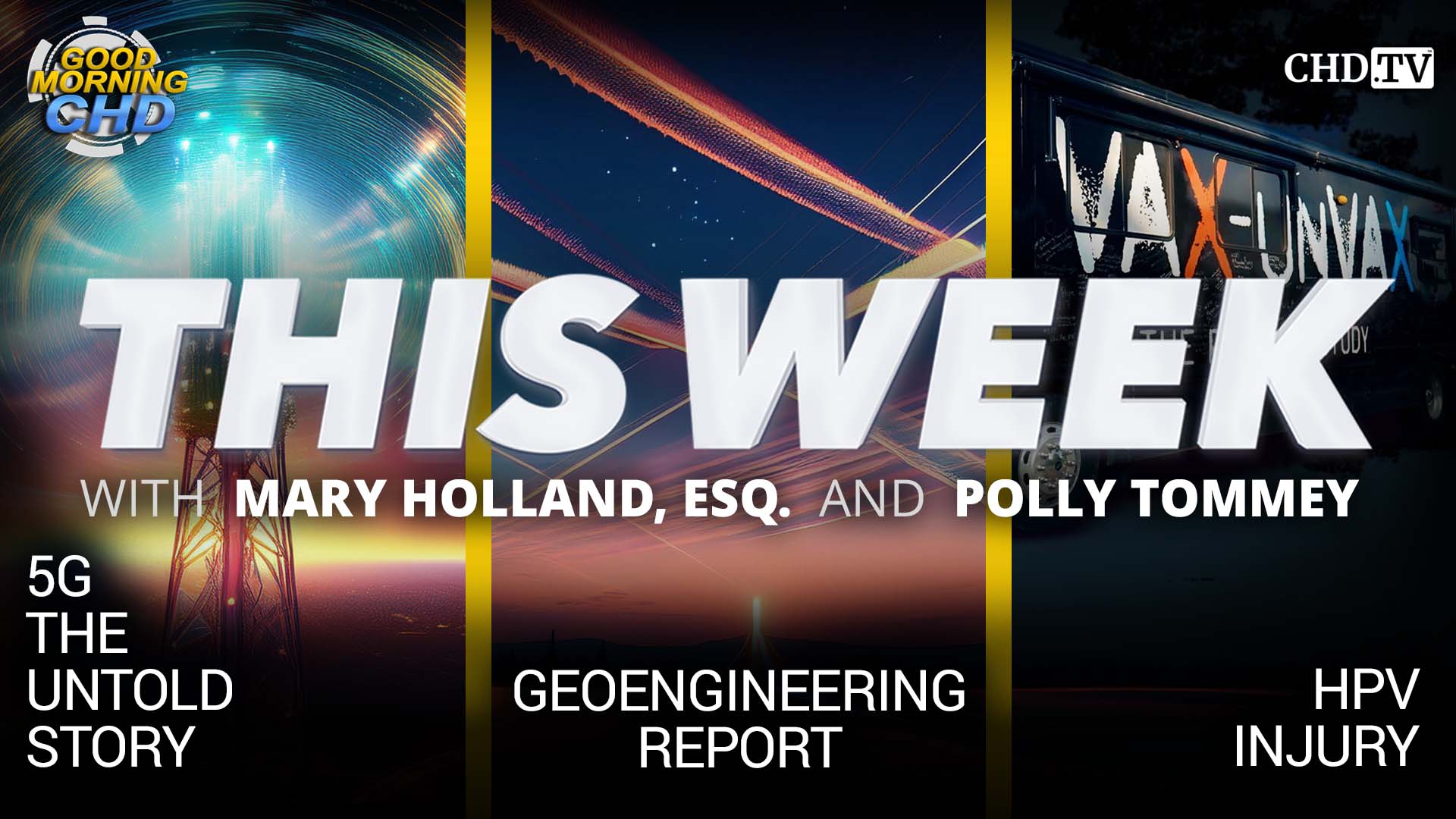 News, 5G The Untold Story, Geoengineering Report + HPV Injury