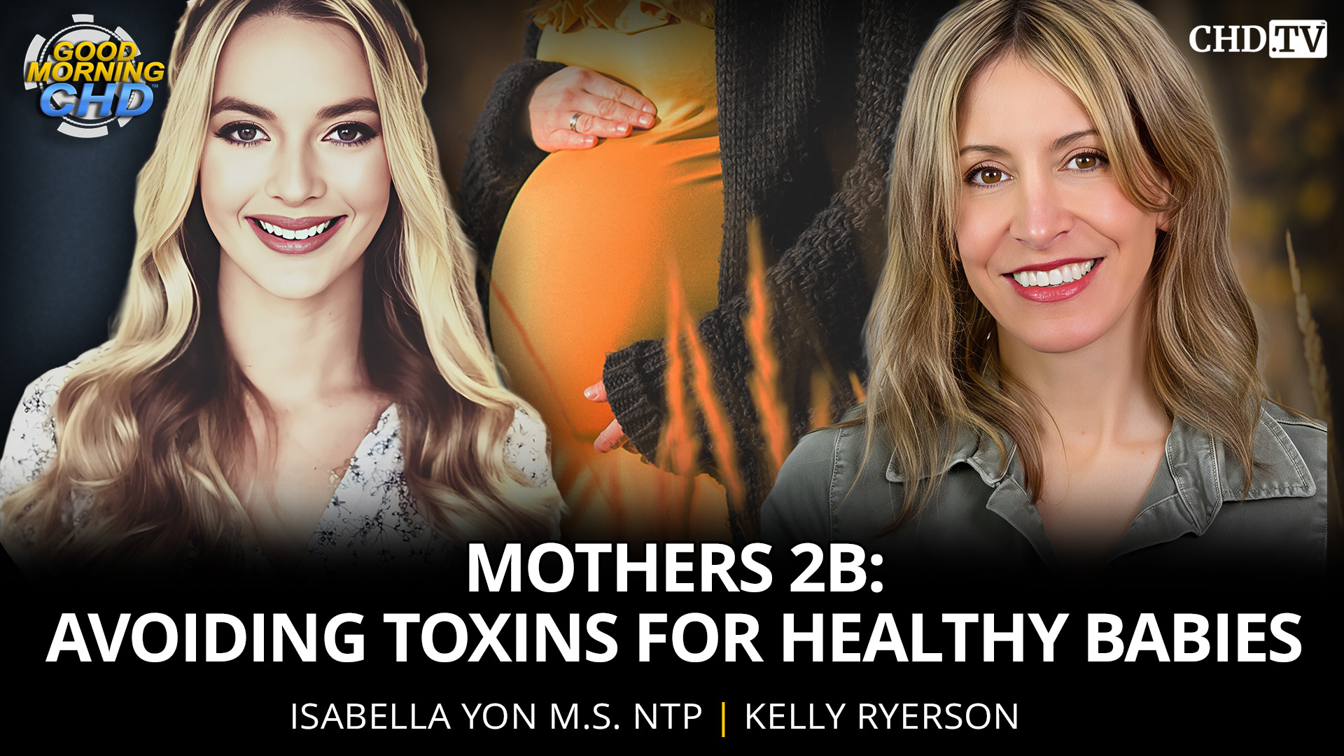 Avoiding Toxins for Healthy Babies - Mothers 2B