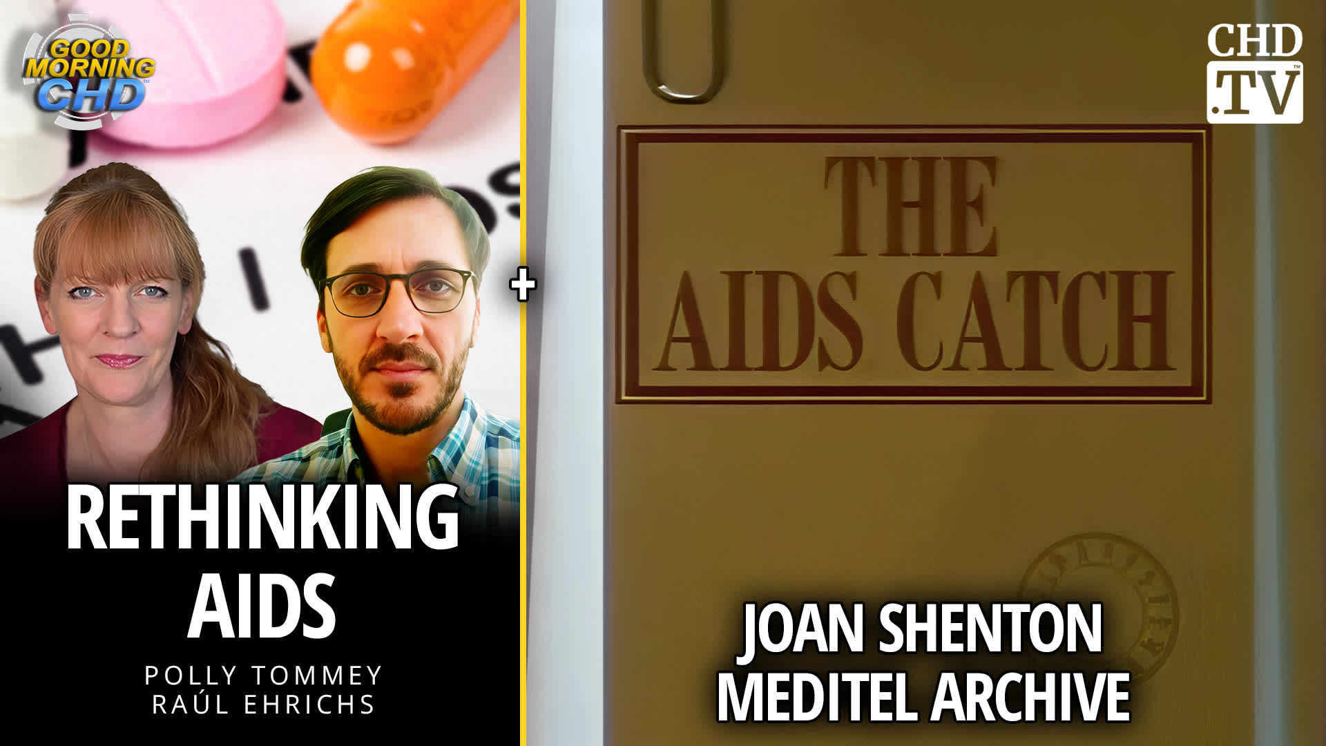 Rethinking AIDS With Raúl Ehrichs + The AIDS Catch