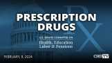 Prescription Drugs | Senate HELP Committee | Feb. 8
