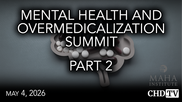 Mental Health & Overmedicalization Summit | Part 2