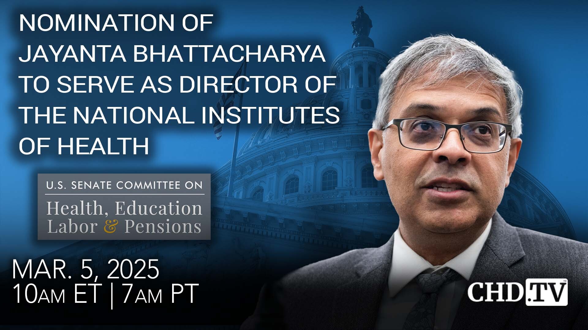 Nomination of Jayanta Bhattacharya to serve as Director of the National Institutes of Health
