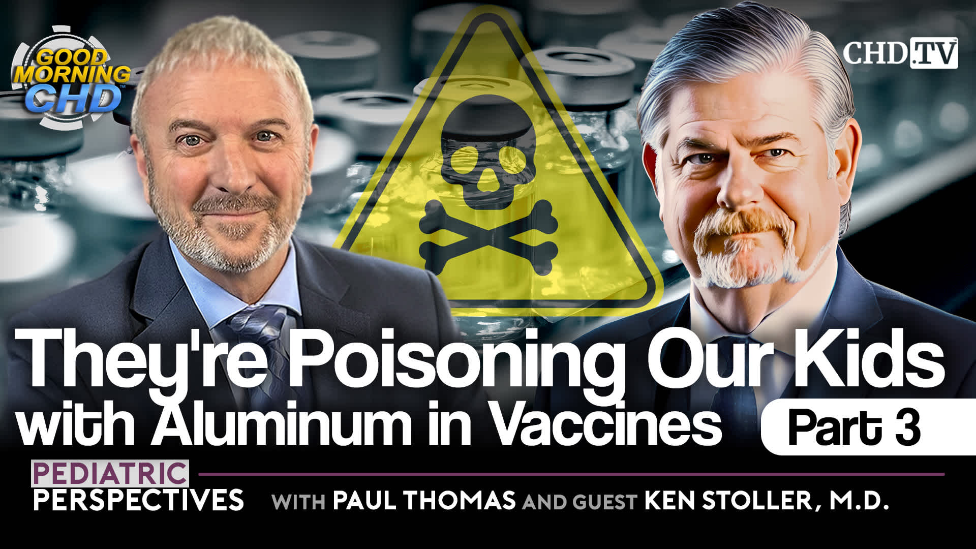 They're Poisoning Our Kids With Aluminum in Vaccines Part 3