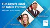 FDA Expert Panel on Infant Formula