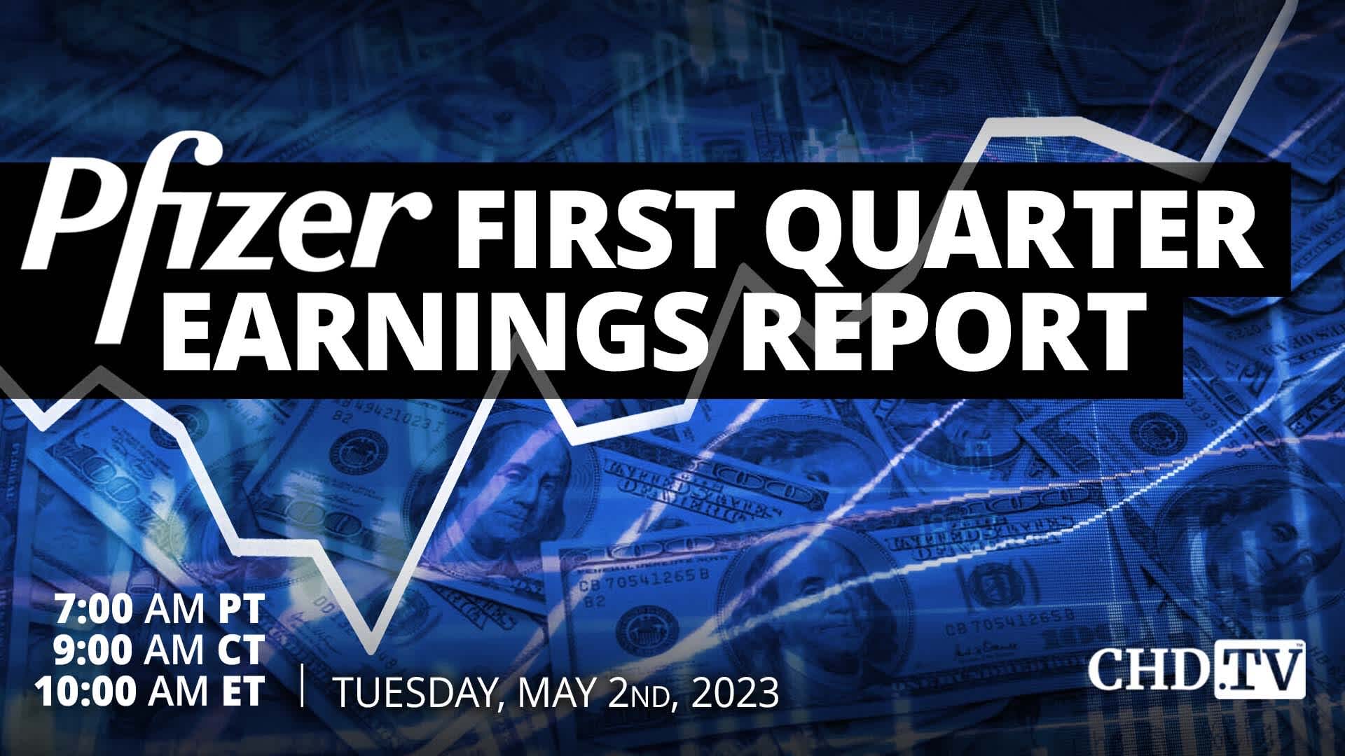 Pfizer First Quarter Earnings Report | May 2, 2023 | 7am PT | 10am ET