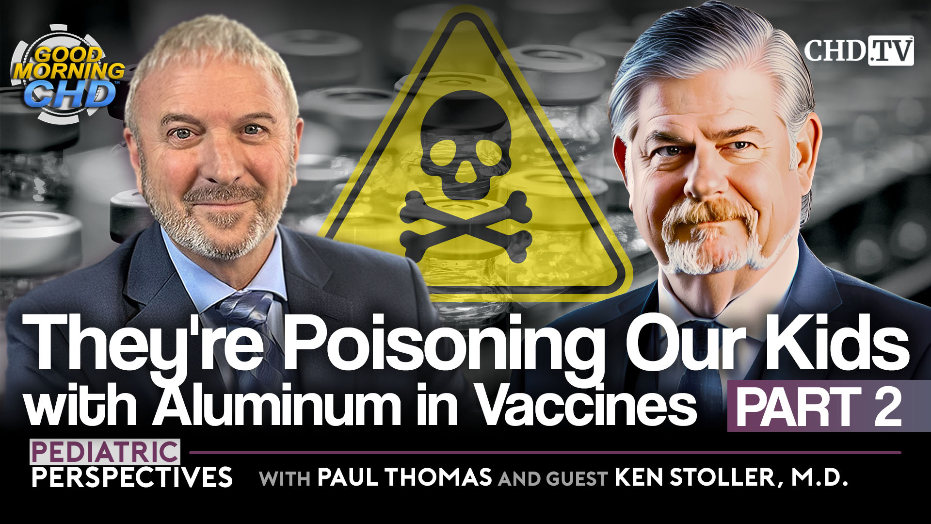 They're Poisoning Our Kids With Aluminum in Vaccines Part 2