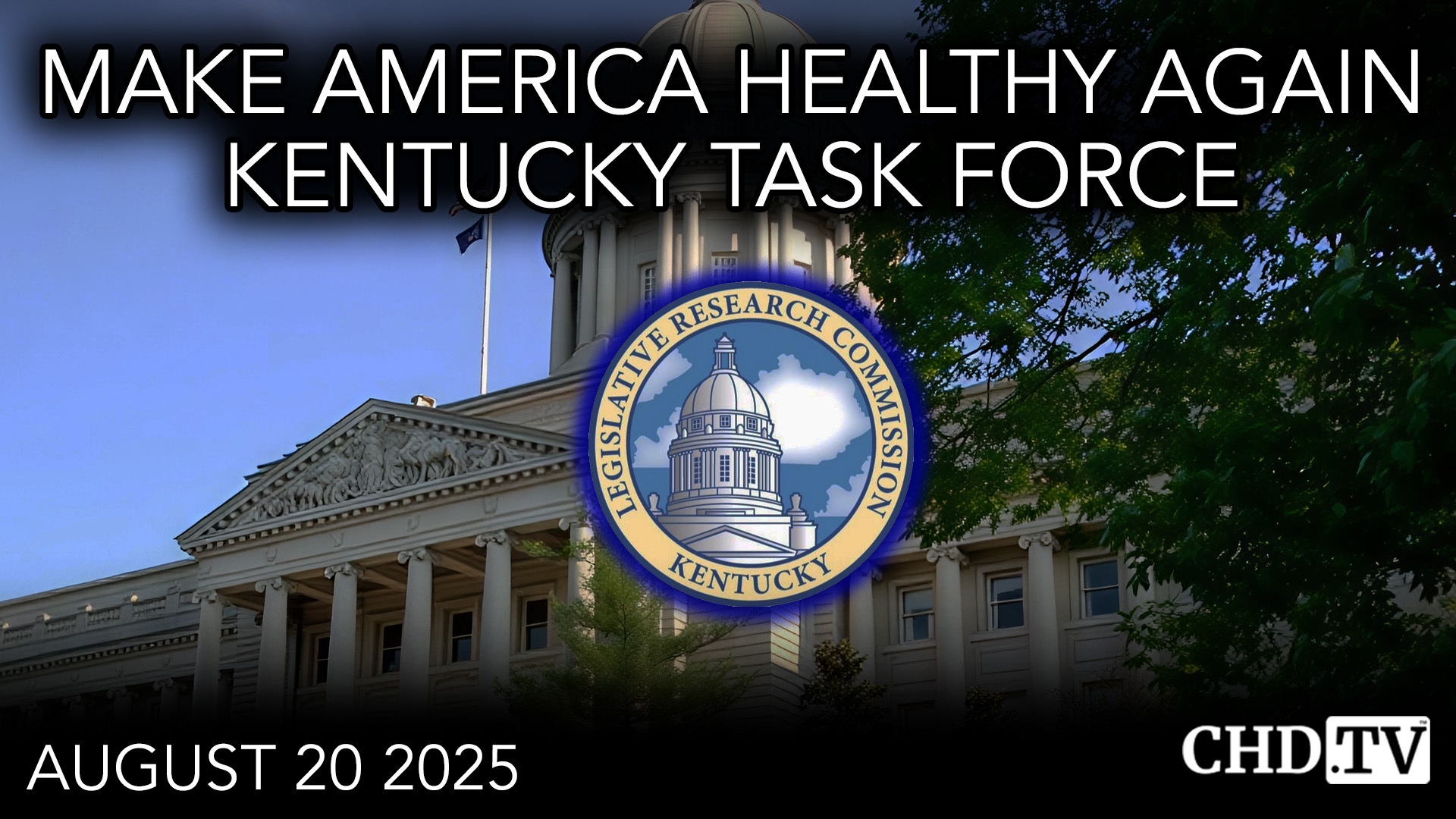 Make America Healthy Again Kentucky Task Force Meeting