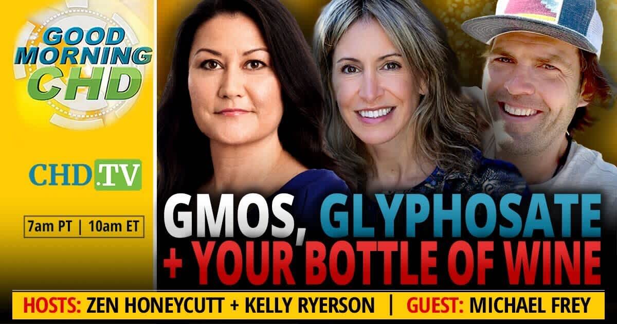 GMO's, Glyphosate + Your Bottle of Wine