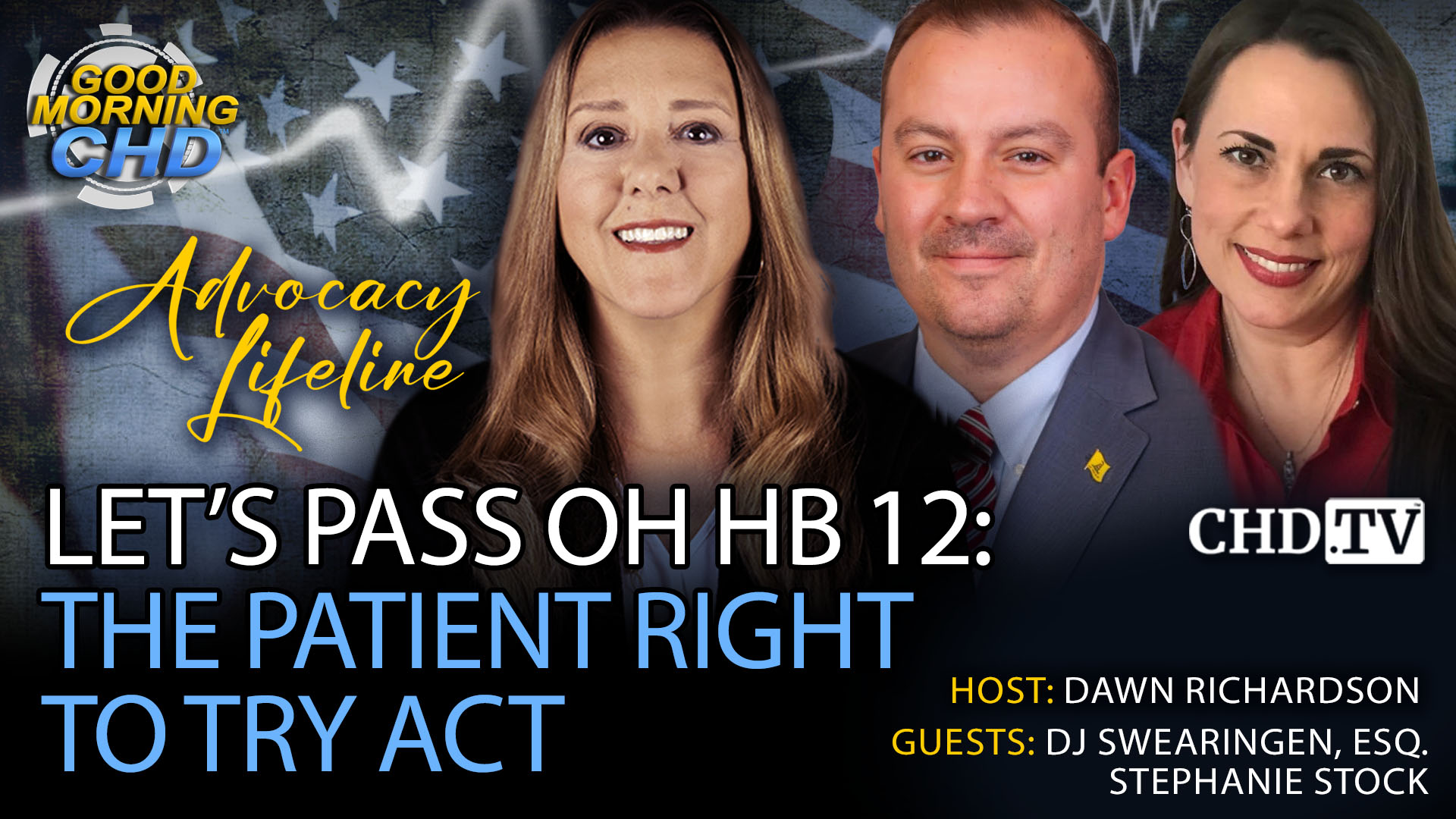 Let’s Pass OH HB 12: The Patient Right to Try Act