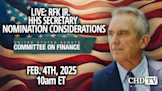Open Executive Session to Consider Favorably Reporting the Nomination of RFK Jr. as HHS Secretary