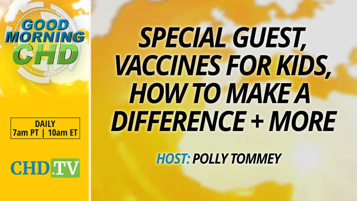 Special Guest, Vaccines For Kids, How to Make a Difference + More
