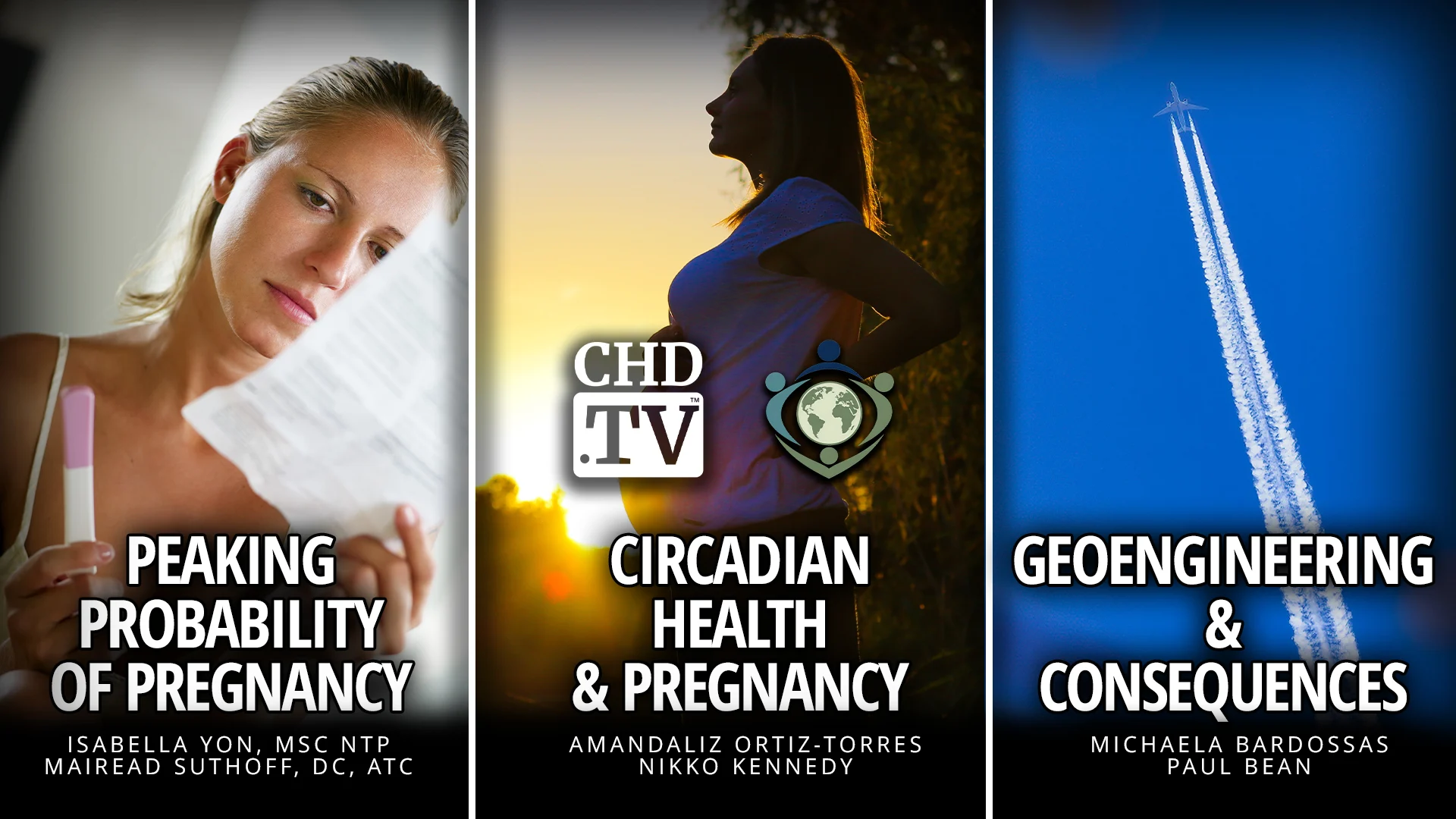 Peaking Probability of Pregnancy + Circadian Health & Pregnancy + Geoengineering & Consequences 