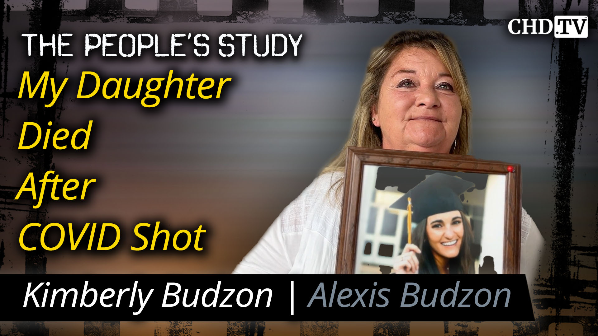 My Daughter Died After Covid Shot - Kimberly Budzon