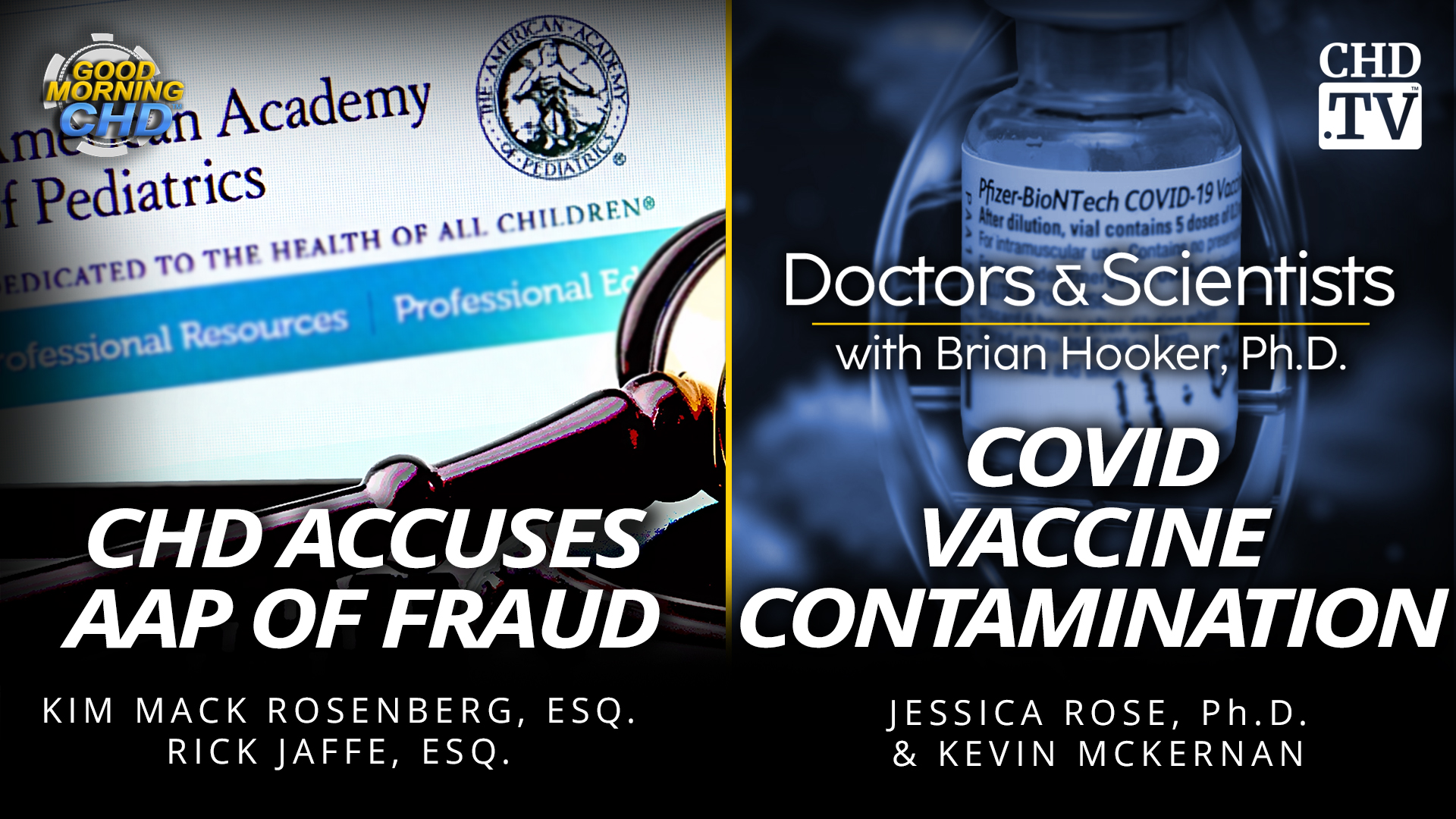 CHD Accuses AAP of Fraud + COVID Vaccine Contamination