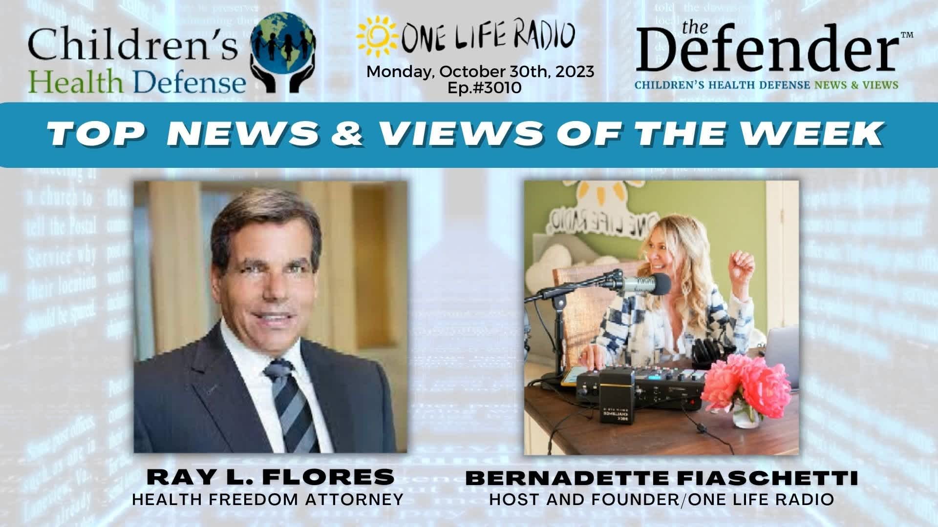 Top News + Views of the Week With Attorney Ray L. Flores | Oct. 30