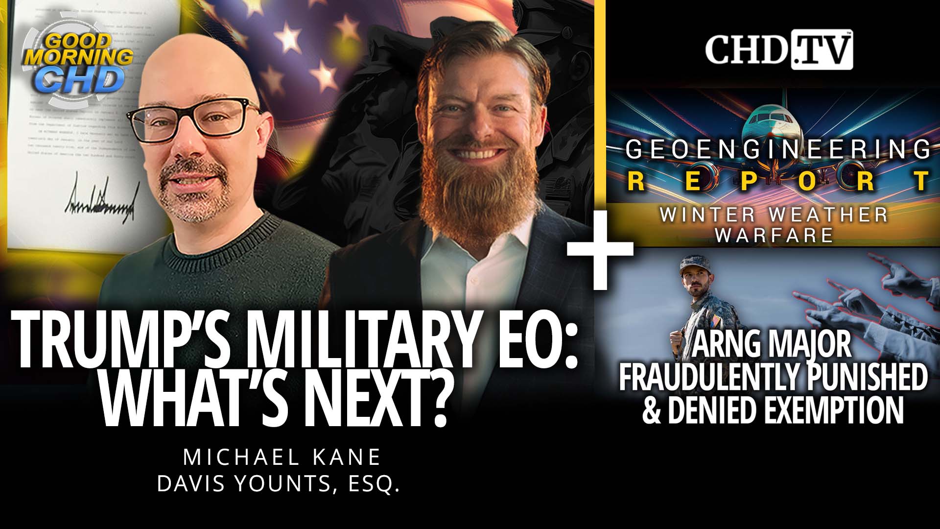 Trump's Military EO: What's Next? + Geoengineering Report + ARNG Major Punished