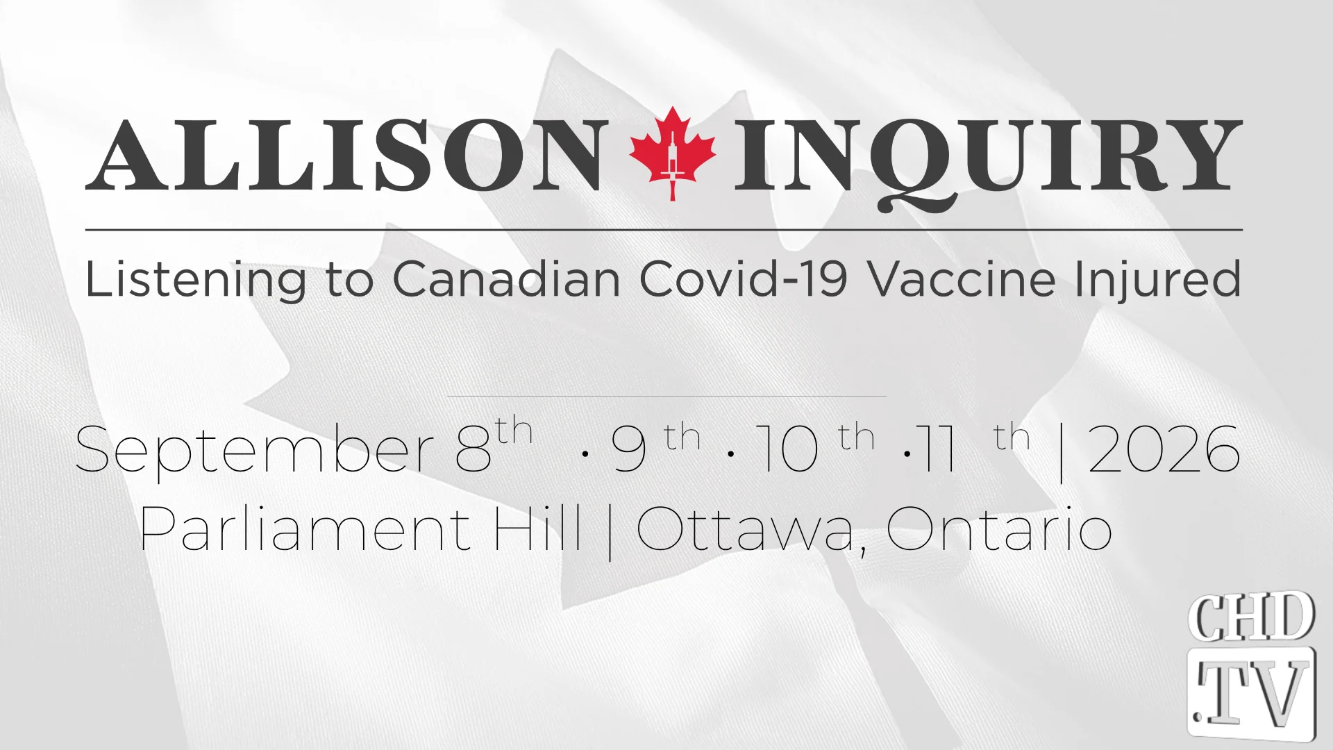 Allison Inquiry: Listening to Canadian COVID-19 Vaccine Injured | Day 2