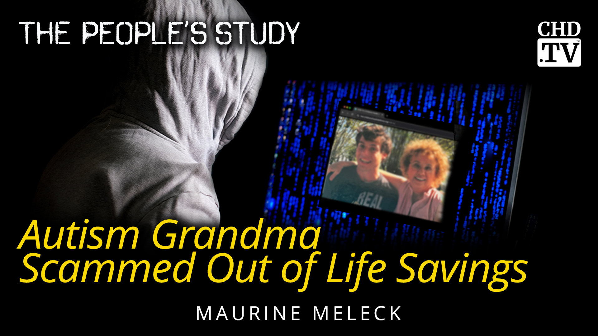 Autism Grandma Scammed Out of Life Savings - Maurine Meleck
