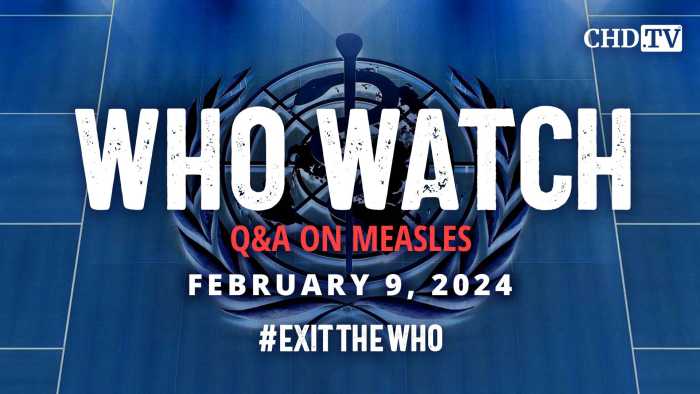 WHO WATCH: Q&A on Measles | Feb. 9