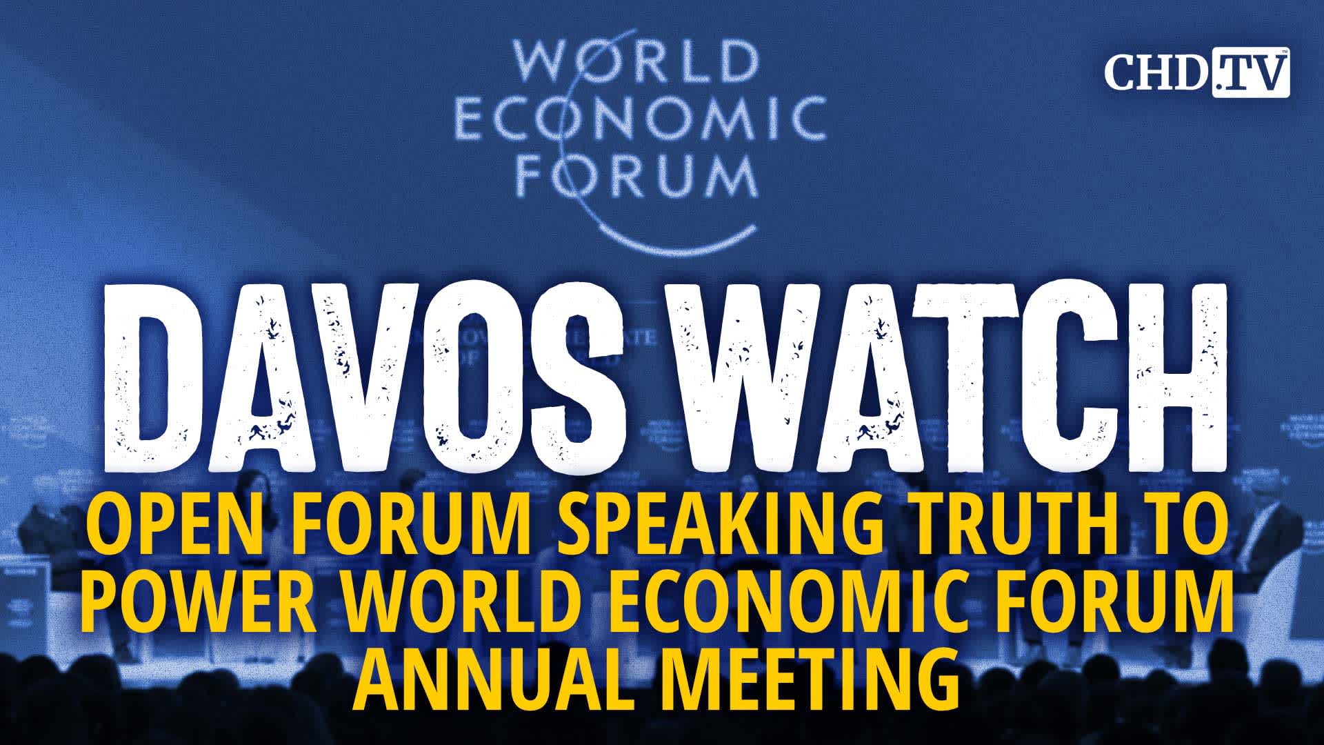 Open Forum: Speaking Truth to Power | Davos Watch