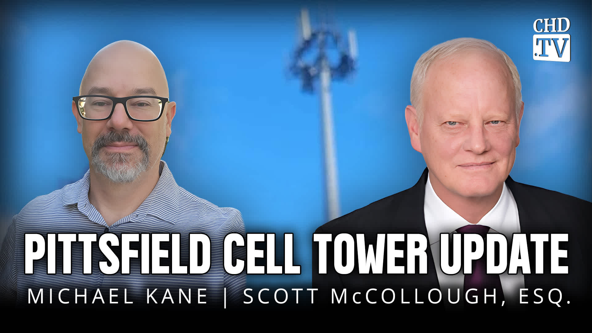 Pittsfield Cell Tower Update - Scott McCollough, Esq.