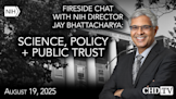 Fireside Chat with NIH Director Jay Bhattacharya: Science, Policy & Public Trust