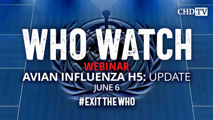 WHO WATCH: Avian Influenza H5 Update | June 6