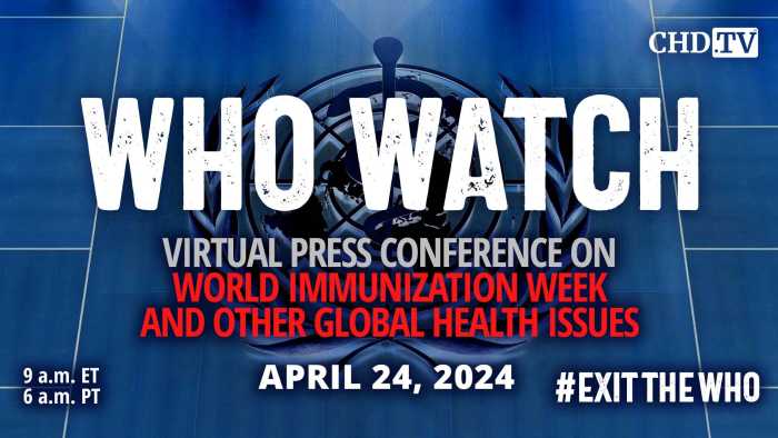 WHO WATCH: Virtual Press Conference on World Immunization Week and Other Global Health Issues | Apr. 24