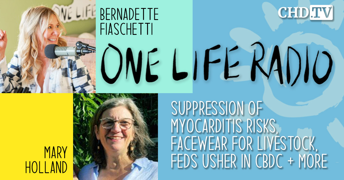 Suppression of Myocarditis Risks, Facewear for Livestock, Feds Usher in CBDC + More