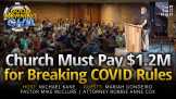 Church Must Pay $1.2M for Breaking COVID Rules + More