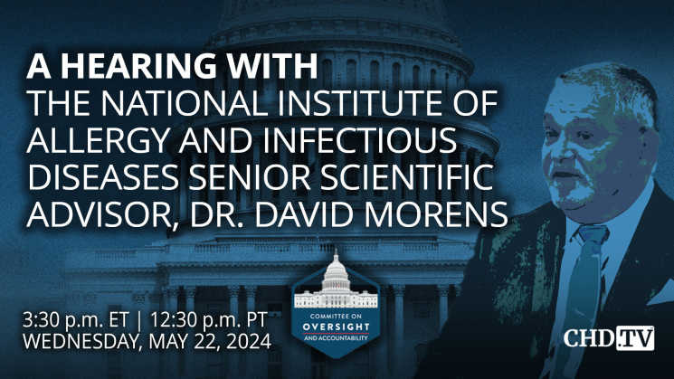 A Hearing with the NIAID Senior Scientific Advisor, Dr. David Morens | May 22