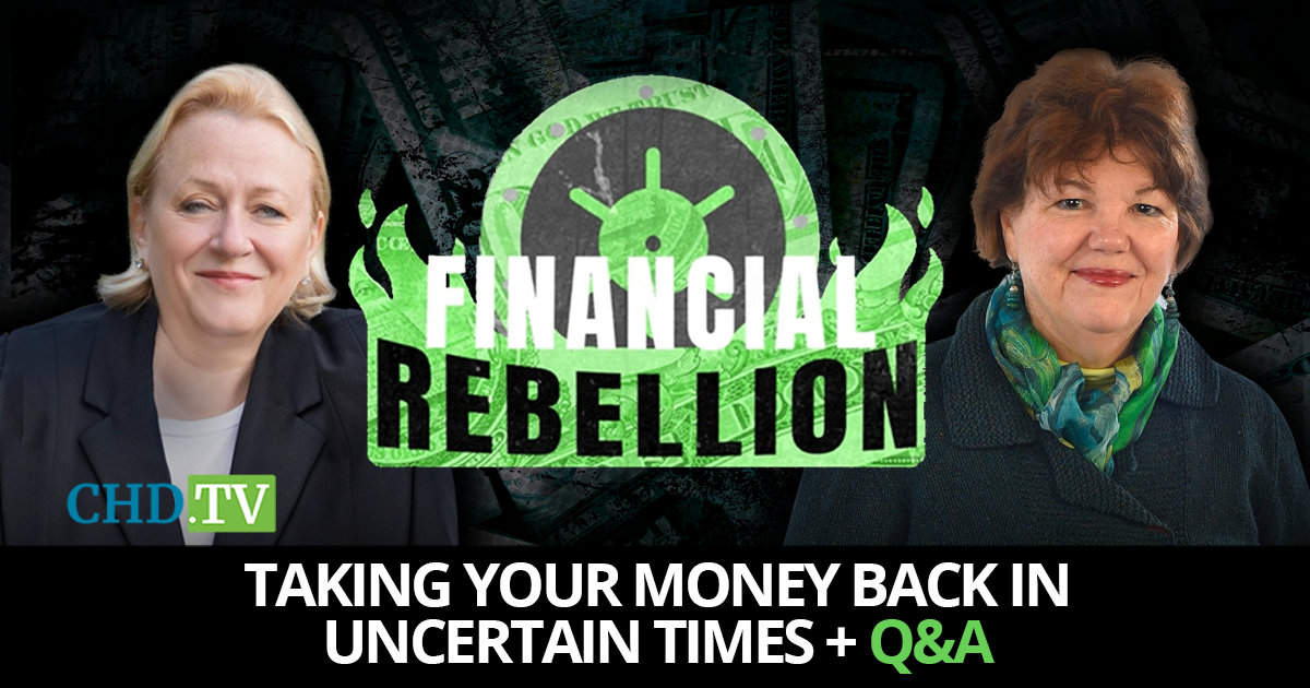 Taking Your Money Back in Uncertain Times + Viewer Q&A