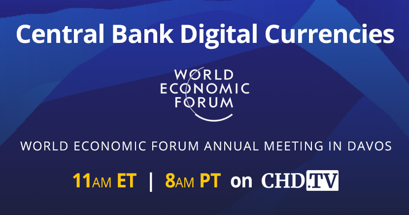 WEF Annual Meeting, Davos — In the Face of Fragility: Central Bank Digital Currencies