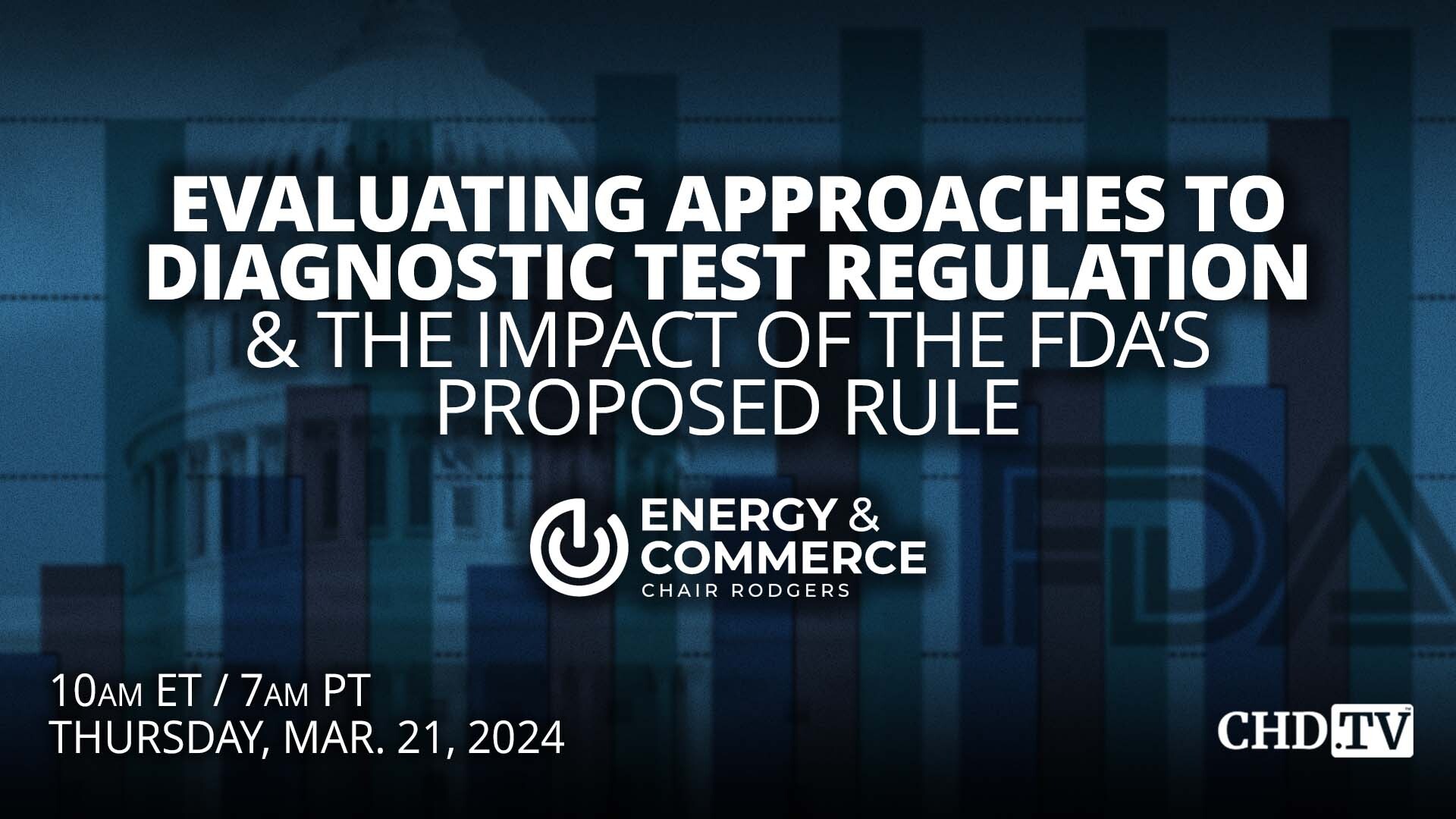 Evaluating Approaches to Diagnostic Test Regulation & the Impact of the FDA’s Proposed Rule | Mar. 21