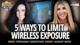 5 Ways To Limit Wireless Exposure