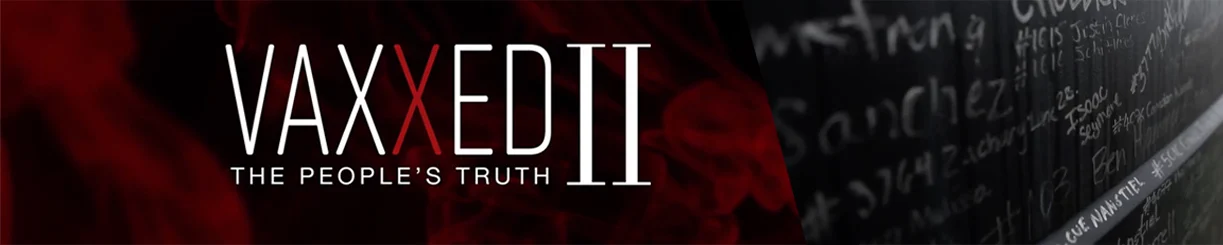 Vaxxed 2