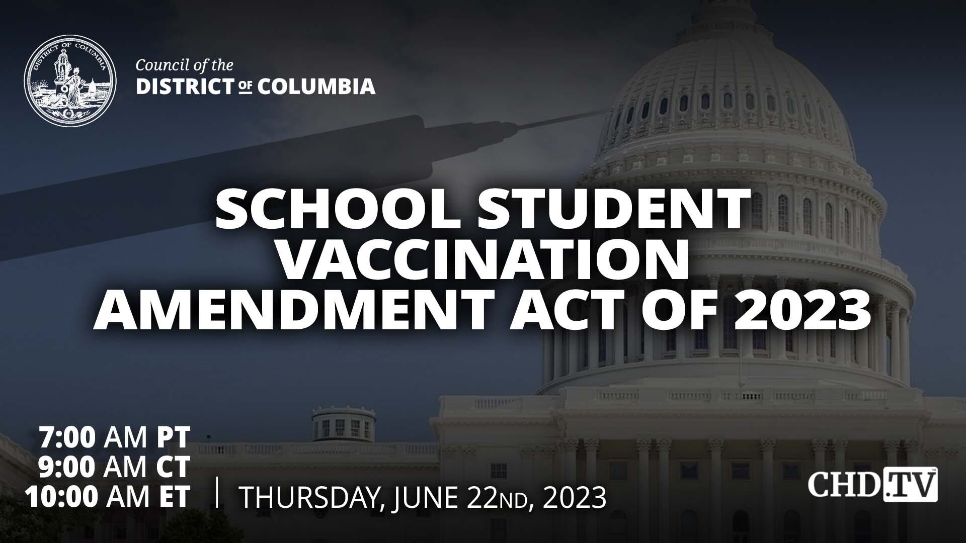School Student Vaccination Amendment Act of 2023 | DC Council | June 22nd, 2022